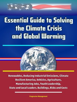 cover image of Essential Guide to Solving the Climate Crisis and Global Warming